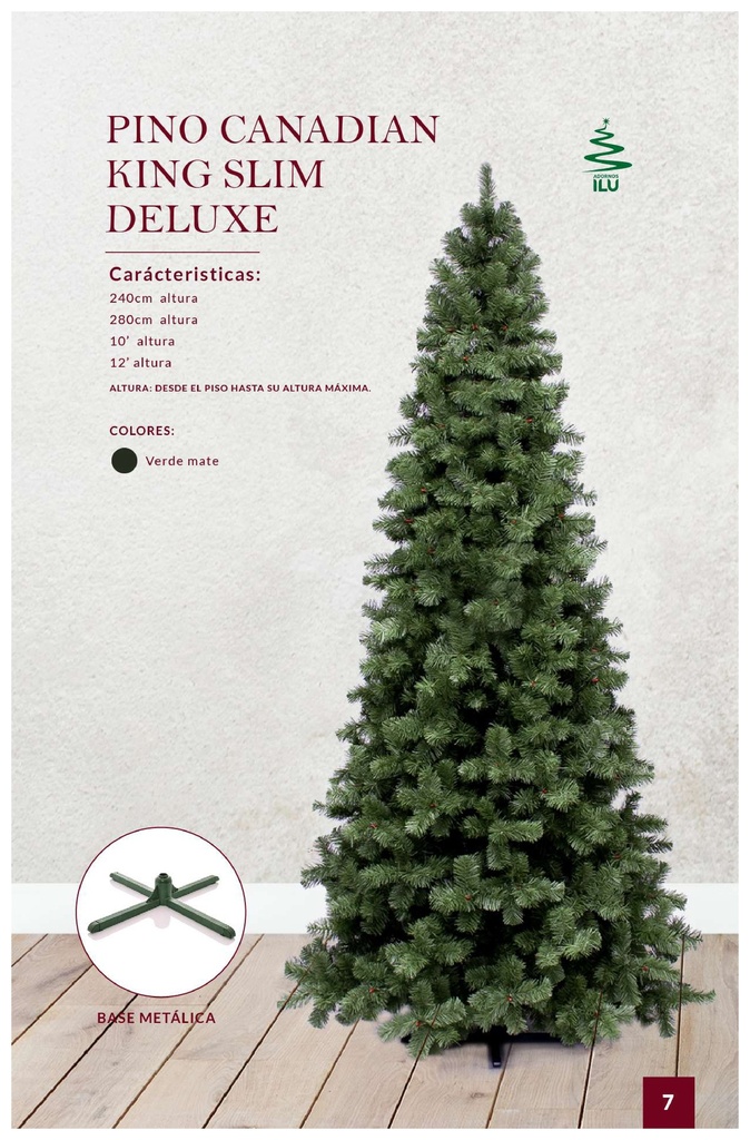 Árbol Pino Canadian King Slim de Luxe ILU Verde Claro 8" 2.40 Mt